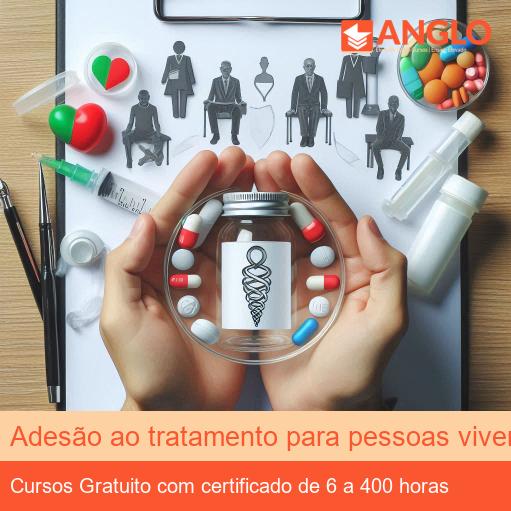 Adesão ao tratamento para pessoas vivendo com HIV e AIDS
